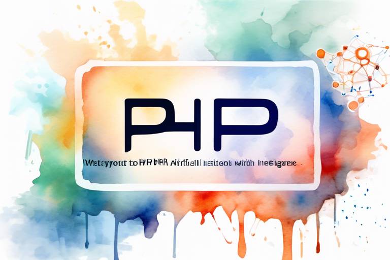 PHP'nin Yapay Zeka ile Entegrasyonu Hakkında Bilinmesi Gerekenler