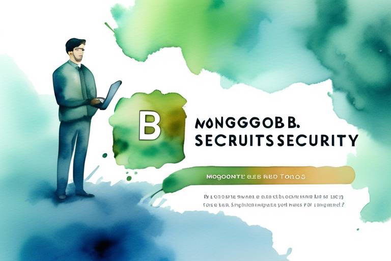 MongoDB Veri Tabanı Güvenliği: Hangi Aracılar Kullanılabilir?