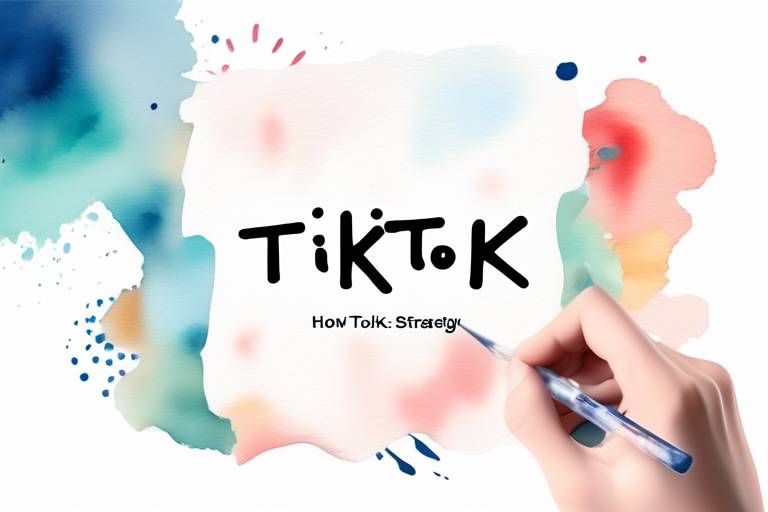 İçerik Stratejinizi Nasıl Oluşturabilirsiniz? TikTok Hakkında Her Şey