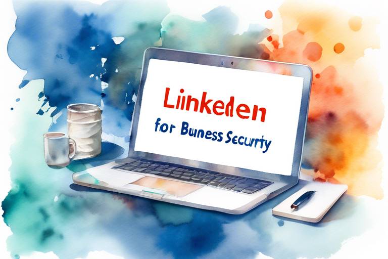 LinkedIn Veri Güvenliği ve İşletme Sahipleri İçin Önlemler