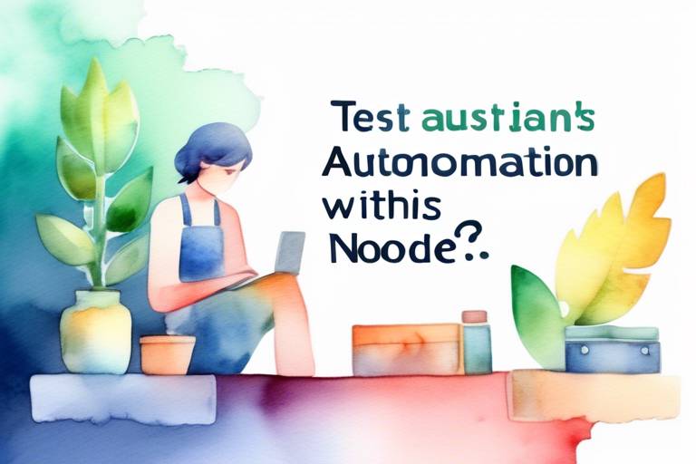 Node.js ile Test Otomasyonu Nedir ve Neden Önemlidir?