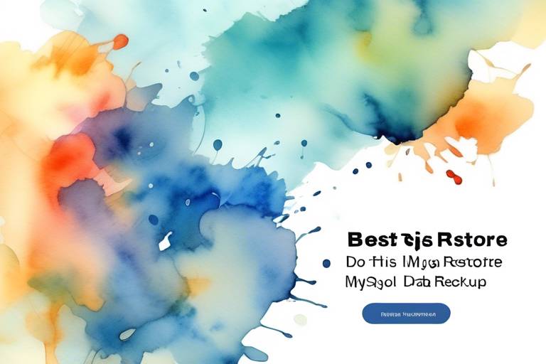 MySQL Veri Yedekleme ve Geri Yükleme için En İyi Yaklaşımlar